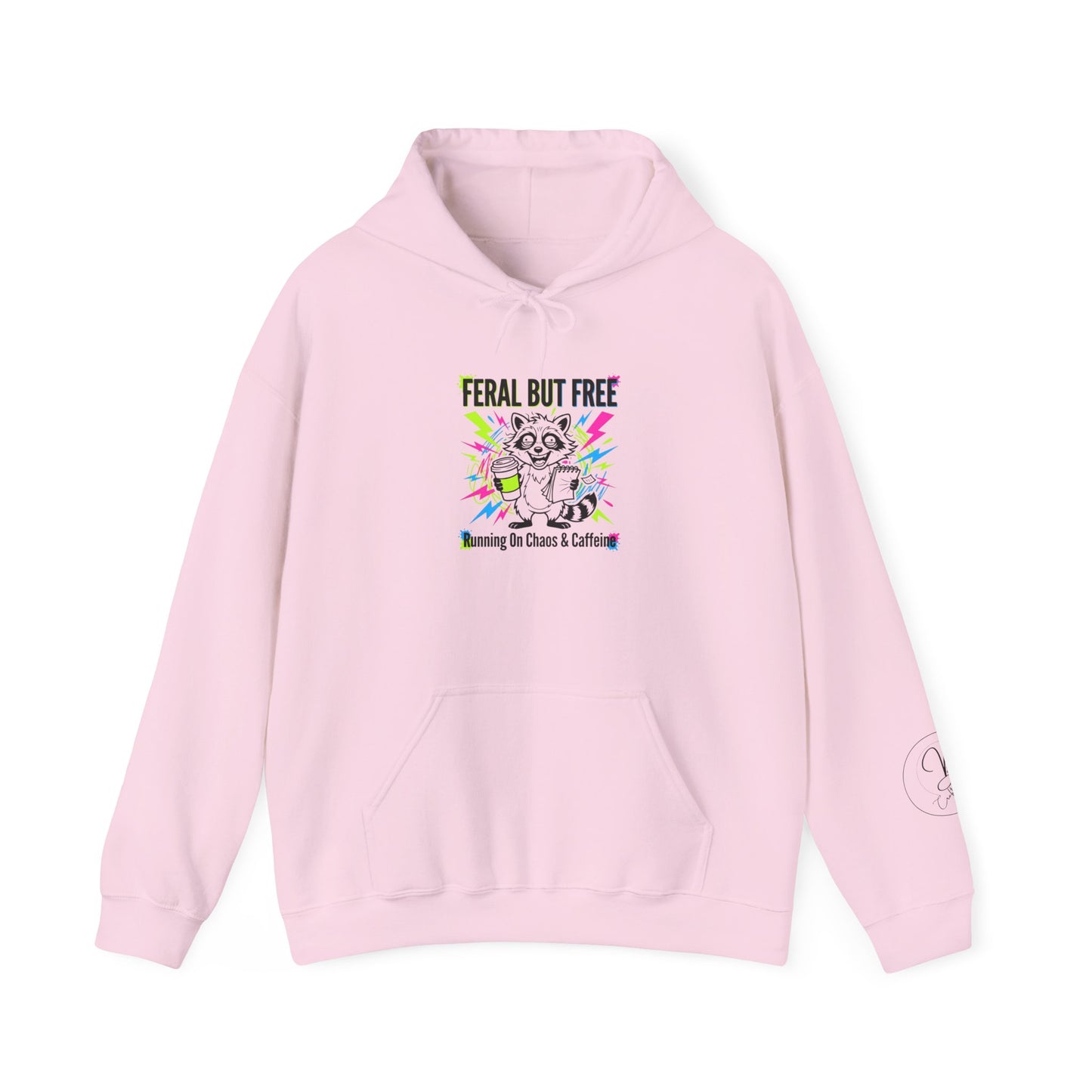 Feral But Free Hoodie | chaotic, quirky humor