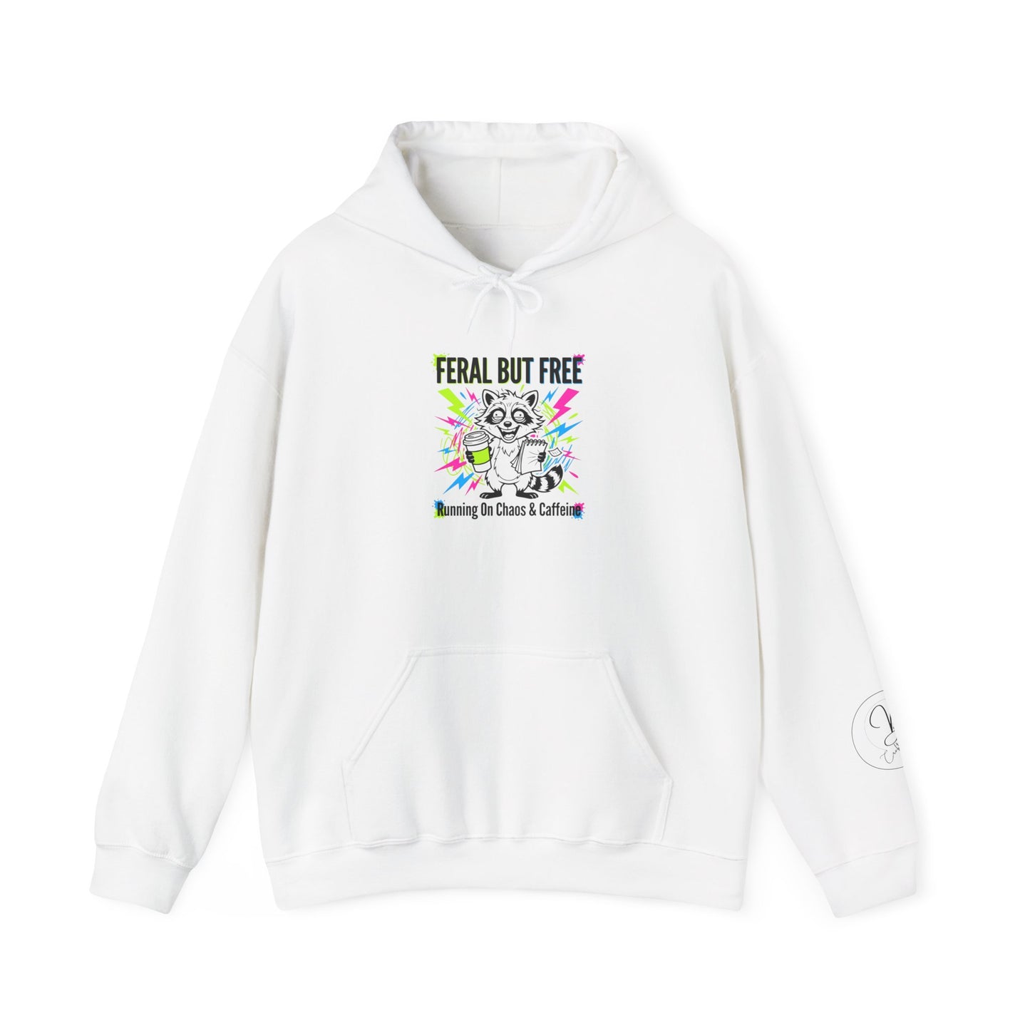 Feral But Free Hoodie | chaotic, quirky humor
