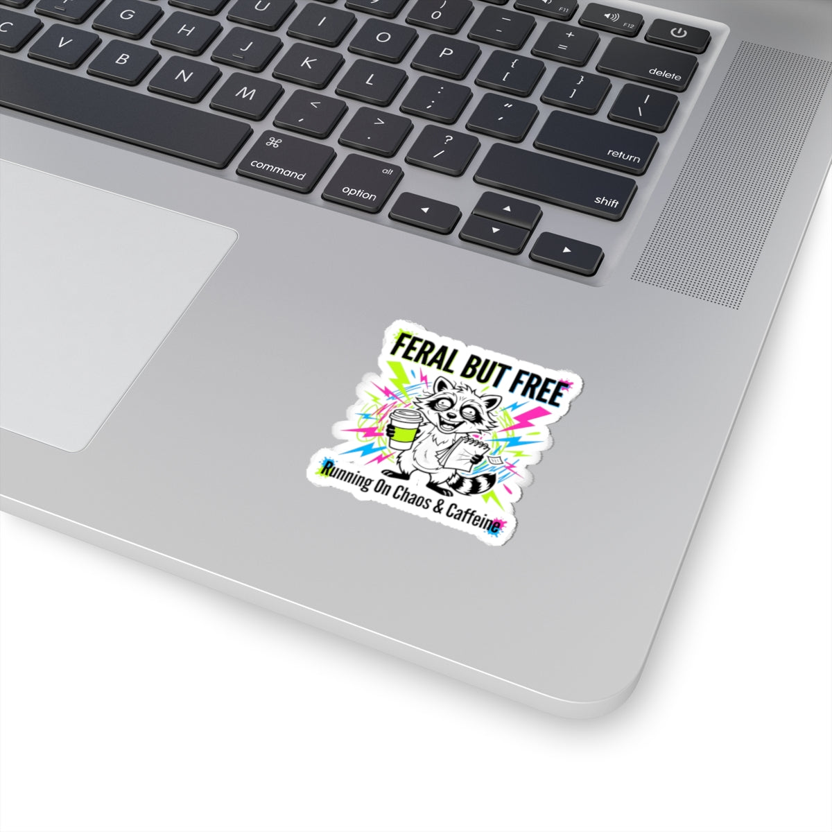 Feral But Free Sticker | chaotic quirky humor, burnout aesthetic