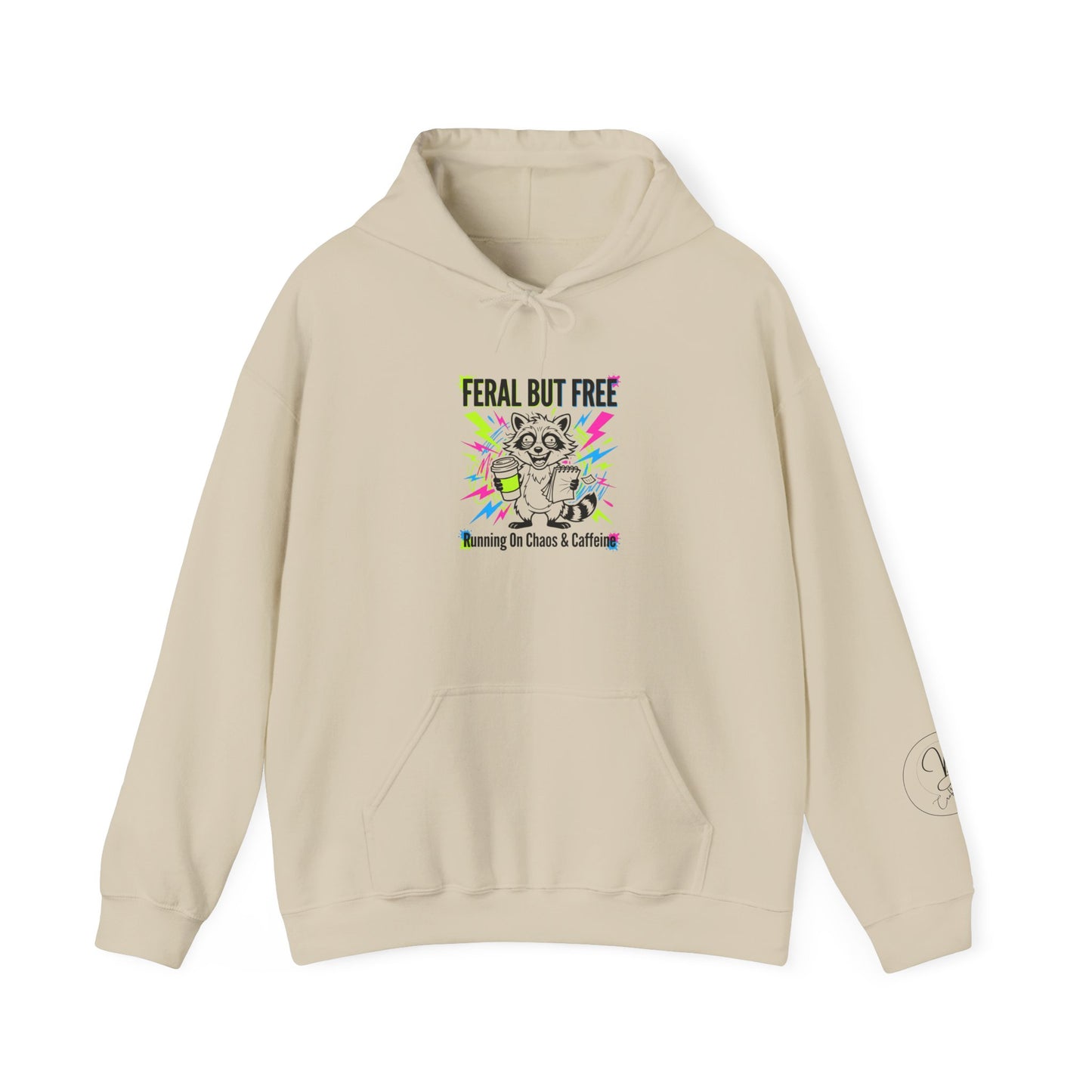 Feral But Free Hoodie | chaotic, quirky humor